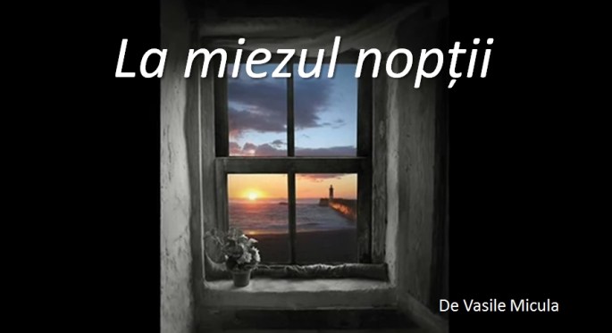 1 a la miezul nopții